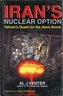 Iran's Nuclear Option