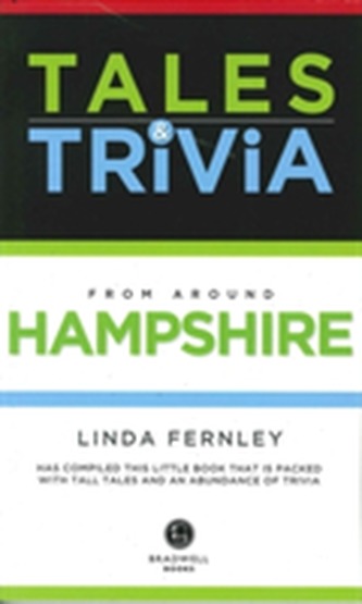 Bradwell's Hampshire Tales & Trivia