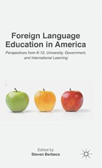 Foreign Language Education in America