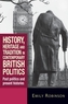 History, Heritage and Tradition in Contemporary British Politics