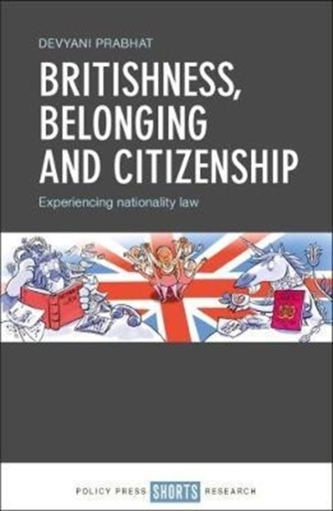 Britishness, belonging and citizenship