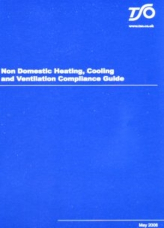 Non Domestic Heating, Cooling and Ventilation Guide
