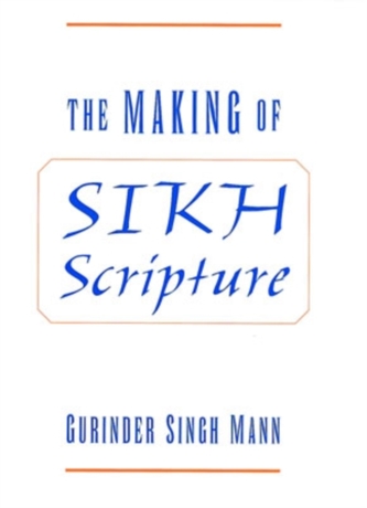 The Making of Sikh Scripture