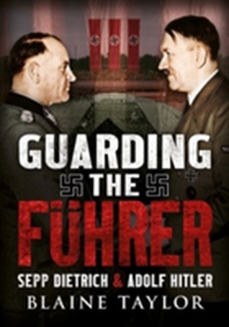 Guarding the Fuhrer