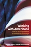 Working with Americans
