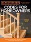 The Codes for Homeowners (Black & Decker)