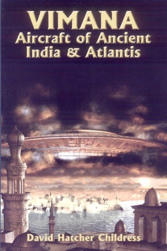 Vimana Aircraft of Ancient India and Atlantis