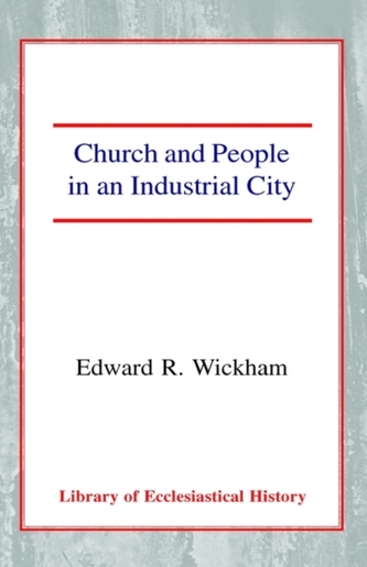 Church and People in an Industrial City
