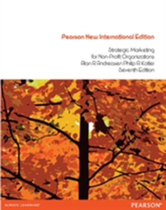 Strategic Marketing for non-profit Organisations:Pearson New International Edition