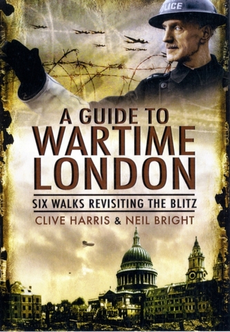 A Wander Through Wartime London