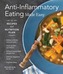 Anti-Inflammatory Eating Made Easy