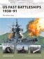 US Fast Battleships 1938-91