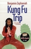 Kung Fu Trip