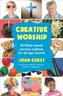 Creative Worship