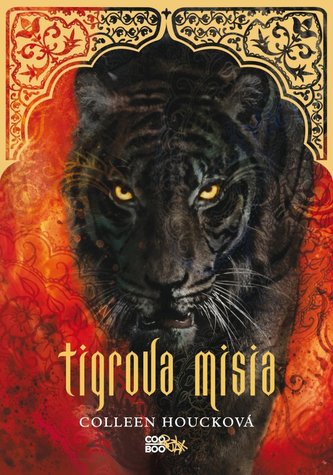 Tigrova misia (Tigria sága 2) Tigrova misia (Tigria sága 2)