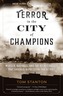 Terror in the City of Champions