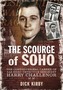 The Scourge of Soho