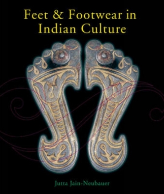 Feet and Footwear in Indian Culture