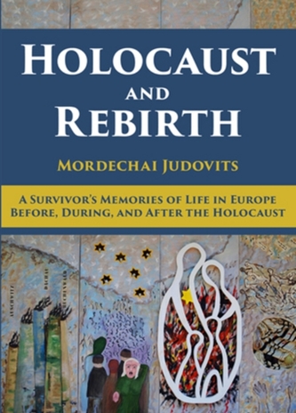 Holocaust and Rebirth