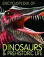 Encyclopedia of Dinosaurs and Prehistoric Life