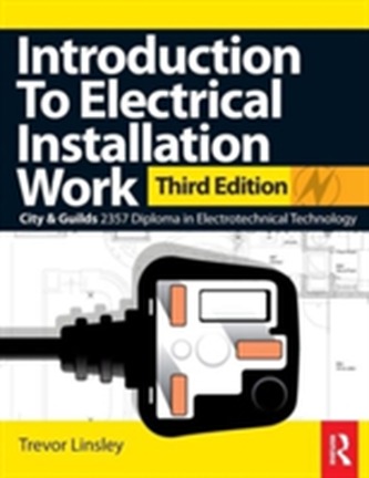 Introduction to Electrical Installation Work, 3rd ed