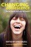 Changing adolescence