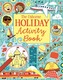 The Usborne Holiday Activity Book