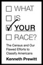 What Is Your Race?