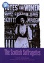 The Scottish Suffragettes
