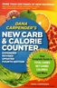 Dana Carpender's New Carb and Calorie Counter