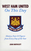 West Ham United FC on This Day