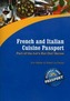 French & Italian Cuisine Passport