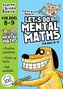 Let's do Mental Maths for ages 8-9