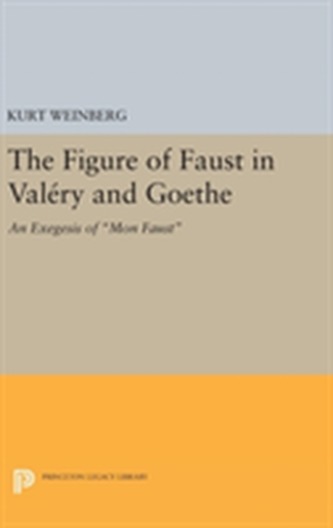 Figure of Faust in Valery and Goethe