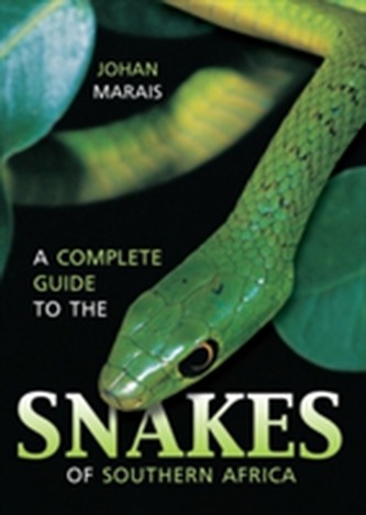 A complete guide to the snakes of Southern Africa