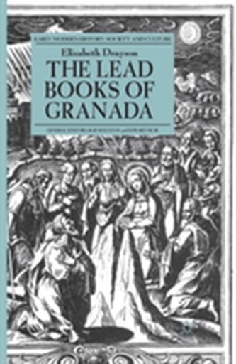 The Lead Books of Granada