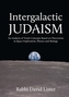 Intergalactic Judaism