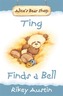 Ting Finds A Bell