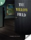 The Yellow Field: Page Turners 9