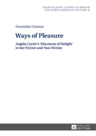 Ways of Pleasure