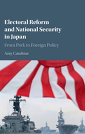 Electoral Reform and National Security in Japan