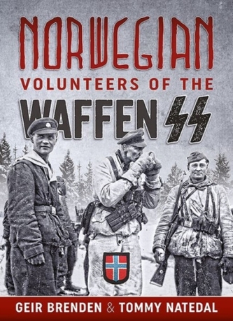 Norwegian Volunteers of the Waffen Ss