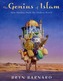 The Genius Of Islam