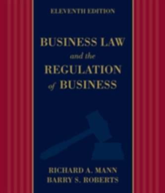 Business Law and the Regulation of Business