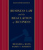 Business Law and the Regulation of Business