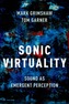 Sonic Virtuality