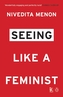 Seeing Like A Feminist