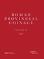 Roman Provincial Coinage Volume IX