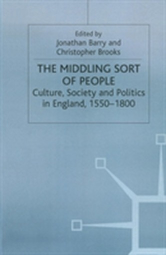 The Middling Sort of People