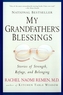 My Grandfather's Blessings